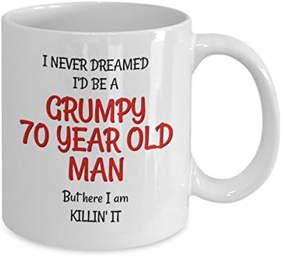 Keramička šoka za 70. rođendan za muškarce - Smiješna gaga za njega - Grumpy Old Man šalice za 70 -godišnju prijateljicu
